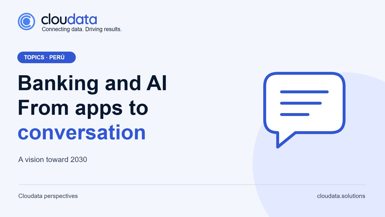 Banking and AI: from apps to conversation. A vision toward 2030. Cloudata.
